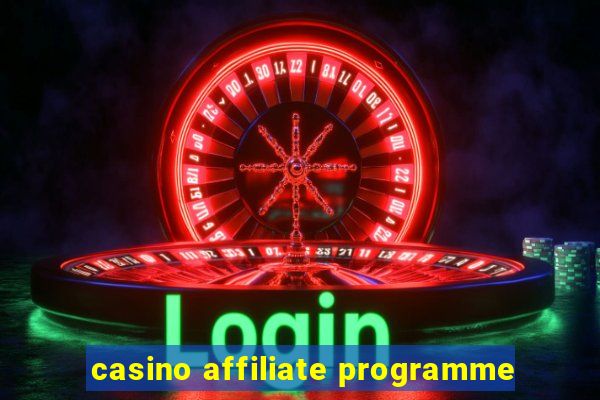 casino affiliate programme