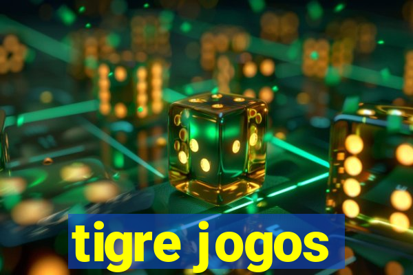 tigre jogos