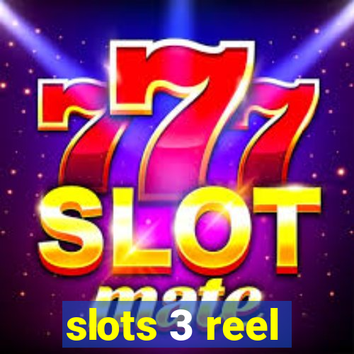 slots 3 reel