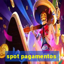 spot pagamentos