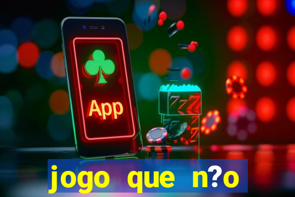 jogo que n?o precisa depositar