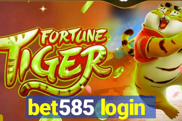 bet585 login