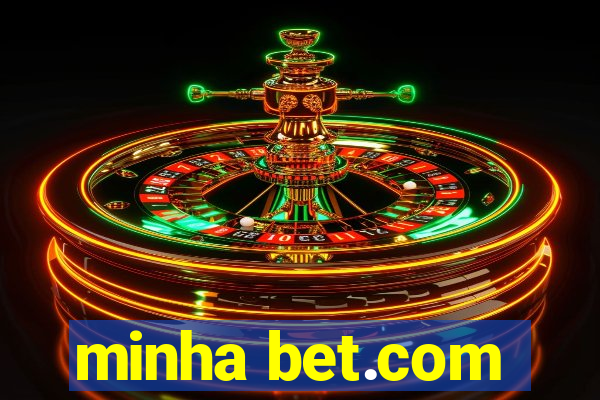 minha bet.com