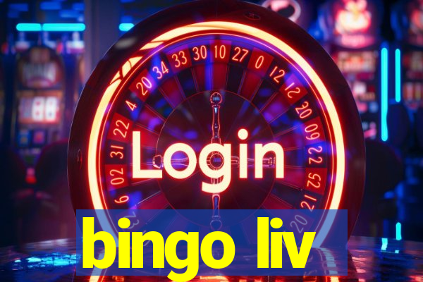 bingo liv