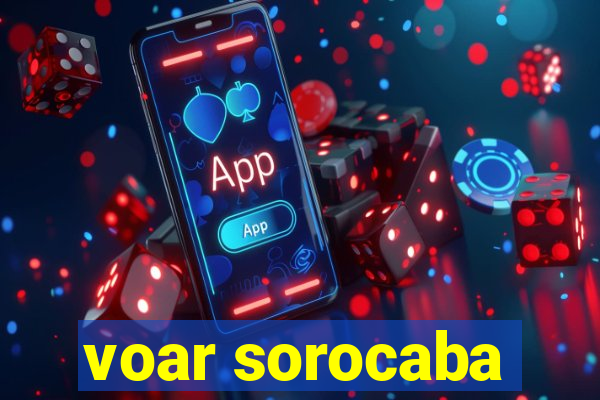 voar sorocaba