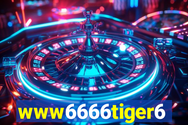 www6666tiger6