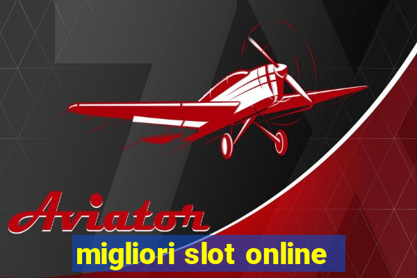 migliori slot online