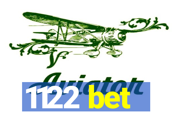 1122 bet