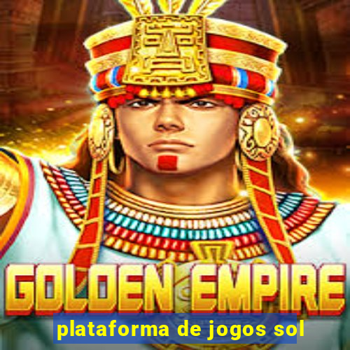 plataforma de jogos sol