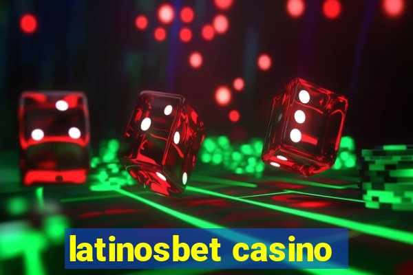 latinosbet casino