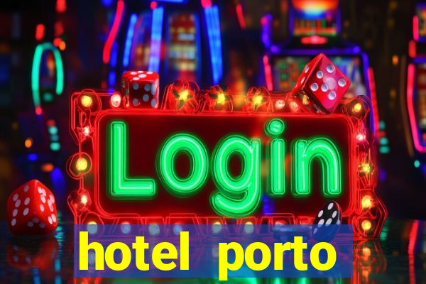 hotel porto salvador booking