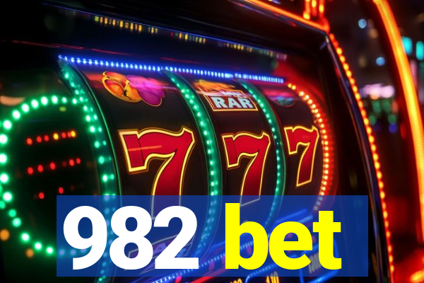 982 bet