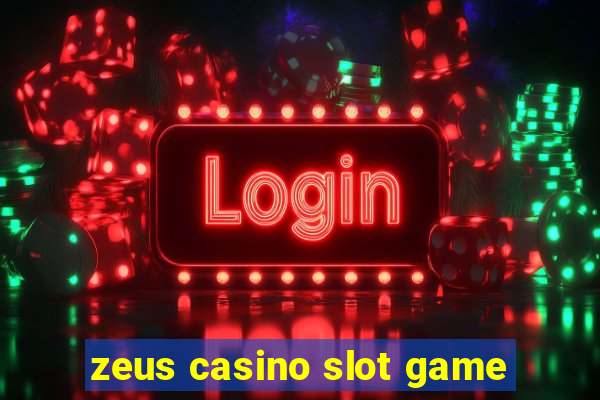 zeus casino slot game