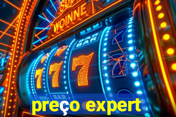 preço expert