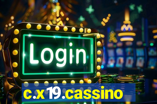 c.x19.cassino