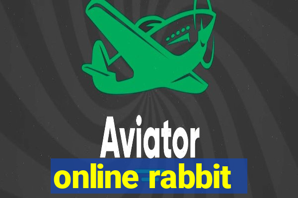 online rabbit