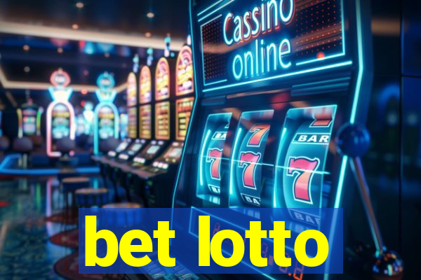 bet lotto