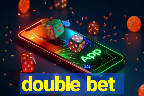 double bet