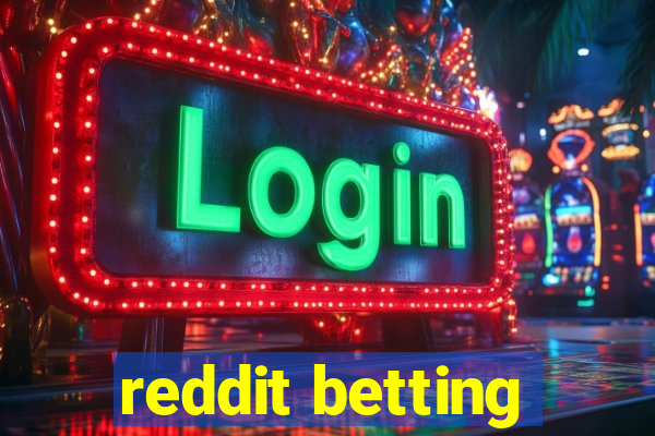 reddit betting