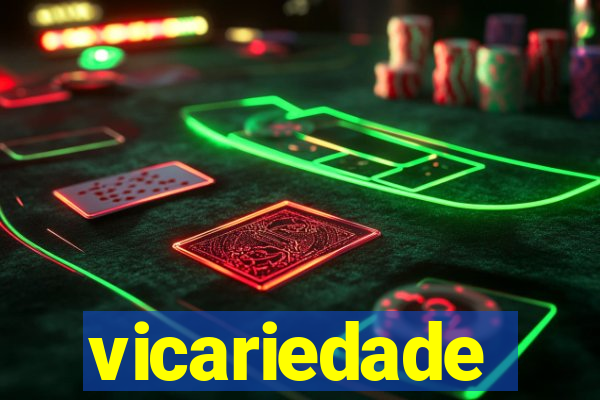 vicariedade