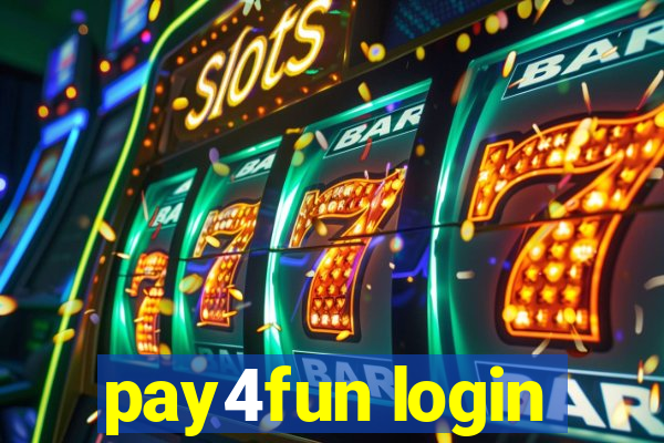 pay4fun login