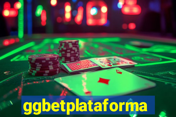 ggbetplataforma