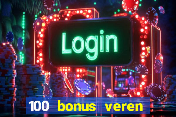 100 bonus veren casino siteleri