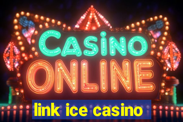 link ice casino