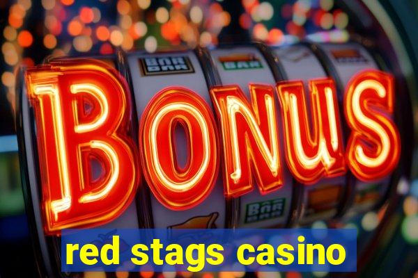 red stags casino