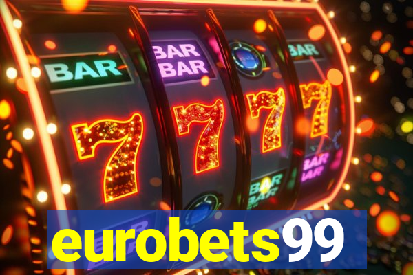 eurobets99