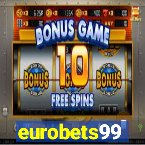 eurobets99