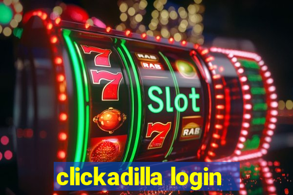 clickadilla login