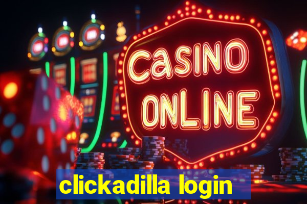 clickadilla login