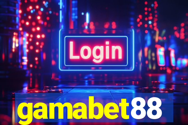 gamabet88