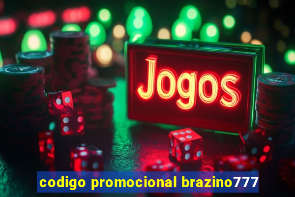 codigo promocional brazino777