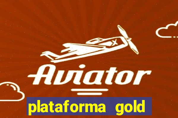 plataforma gold slots paga mesmo