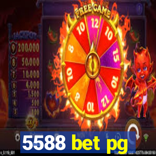 5588 bet pg