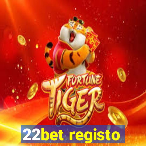 22bet registo