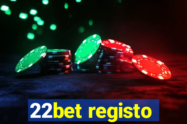 22bet registo