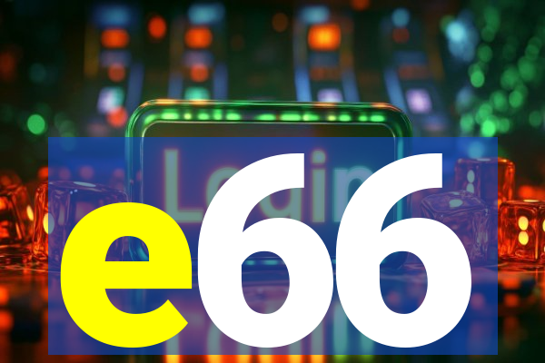 e66