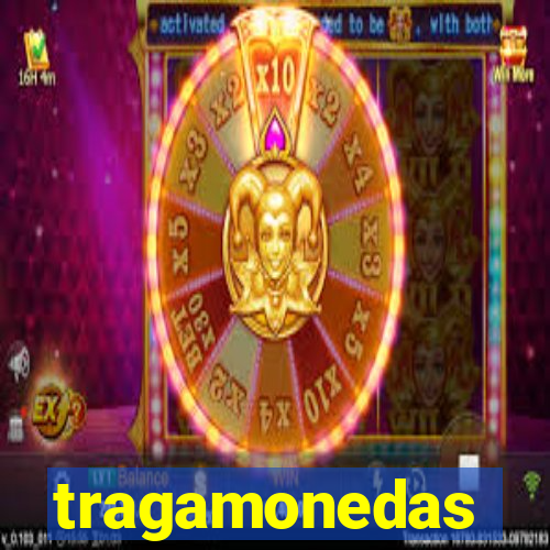 tragamonedas