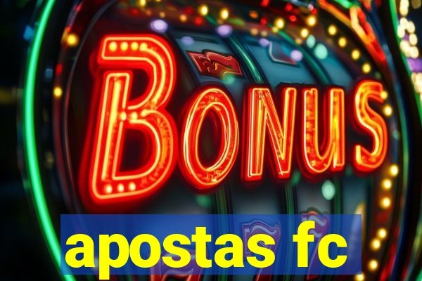 apostas fc