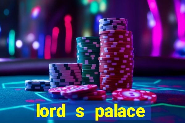 lord s palace hotel spa casino