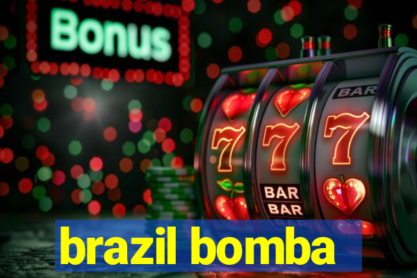 brazil bomba