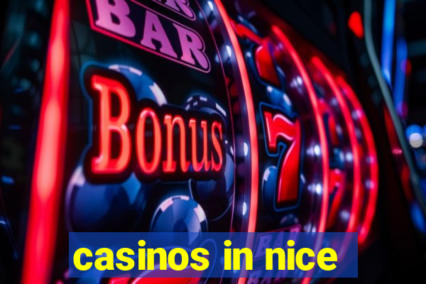 casinos in nice