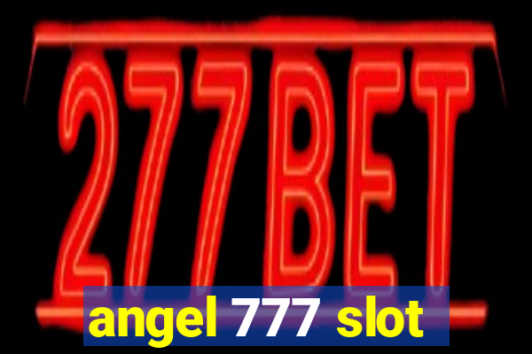 angel 777 slot