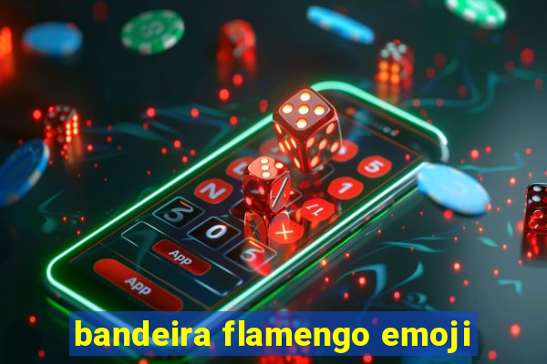 bandeira flamengo emoji