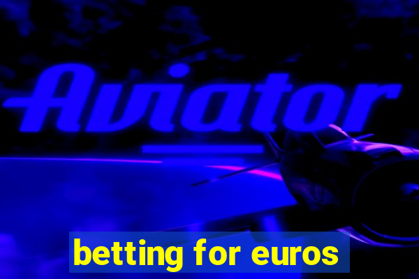 betting for euros