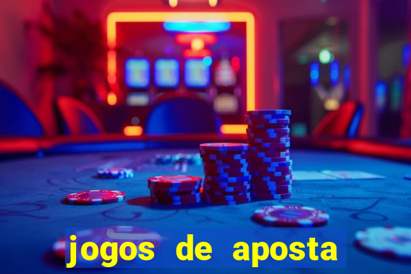 jogos de aposta foram legalizados