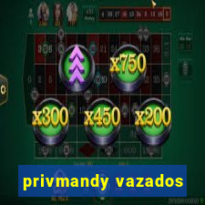 privmandy vazados